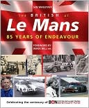 British at Le Mans: 85 Years of Endeavour
