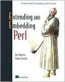 Extending and Embedding PERL