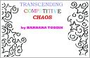 download Transcending Competitive Chaos book