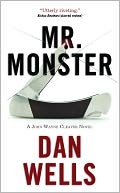 Mr. Monster (John Cleaver Series #2) by Dan Wells: NOOK Book Cover