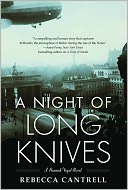 A Night of Long Knives (Hannah Vogel Series #2) by Rebecca Cantrell: NOOK Book Cover