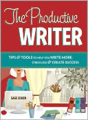 The Productive Writer by Sage Cohen: NOOK Book Cover