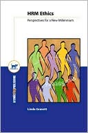 Human Resource Management Ethics: Perspectives For a New Millennium