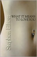 What It Means to Love You
