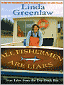 All Fishermen Are Liars
