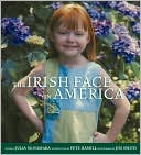 The Irish Face in America