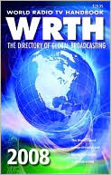 World Radio TV Handbook: The Directory of Global Broadcasting