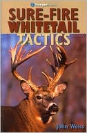 Sure-Fire Whitetail Tactics