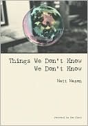 Things We Don't Know We Don't Know