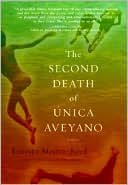 The Second Death of Unica Aveyano