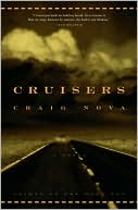 Cruisers: A Novel