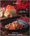 The Best of Gourmet: Featuring the Flavors of Rome