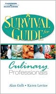 A Survival Guide for Culinary Professionals
