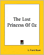 The Lost Princess of Oz (Oz Series #11)