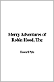 The Merry Adventures of Robin Hood