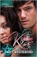 The Demon Kiss by Lacey Weatherford: NOOK Book Cover