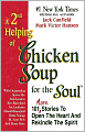 A 2nd Helping of Chicken Soup for the Soul: 101 More Stories to Open the Heart and Rekindle the Spirit