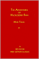 The Adventures of Huckleberry Finn: A Bed Book First Edition Classic
