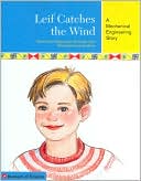 Leif Catches the Wind by Engineering is Elementary Team: Book Cover