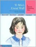 Yi Min's Great Wall by Engineering is Elementary Team: Book Cover
