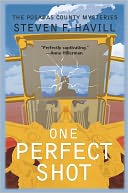One Perfect Shot (Posadas County #18) by Steven F Havill: NOOK Book Cover