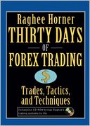 download Thirty Days of FOREX Trading : Trades, Tactics, and Techniques book