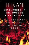 Heat by Bill Streever: Book Cover