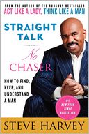 Straight Talk, No Chaser by Steve Harvey: Book Cover