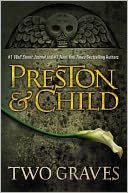 Two Graves (Special Agent Pendergast Series #12) by Douglas Preston: Book Cover