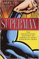Superman by Larry Tye: Book Cover