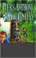 download Knot Gneiss (Magic of Xanth #34) book