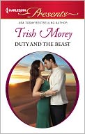 Duty and the Beast (Harlequin Presents Series #3087) by Trish Morey: NOOK Book Cover