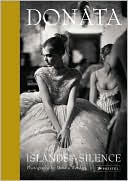 Donata: Islands of Silence: The Photography of Donata Wenders