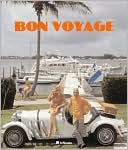 Bon Voyage!: An Oblique Glance at the World of Tourism