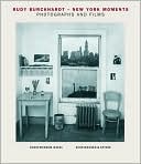 Rudy Burckhardt--New York Moments: Photographs and Films