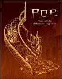Poe; Illustrated Tales of Mystery and Imagination