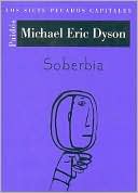Soberbia: Los siete pecados capitales (Pride: The Seven Deadly Sins)
