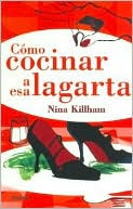 Como cocinar a esa lagarta