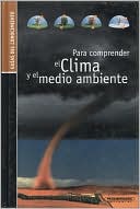 Para comprender el clima y el medio ambiente