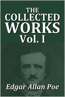 download The Collected Works of Edgar Allan Poe Volume I [Unabridged Edition] book
