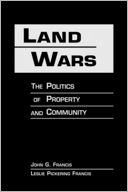 download Land Wars : The Politics of Property and Community book