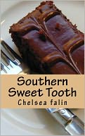 download Southern Sweet Tooth : The Southern Dessert Cookbook book