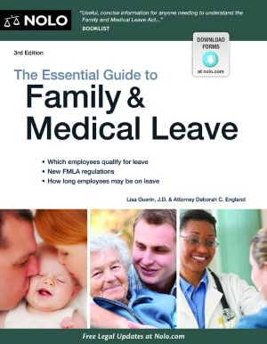 Essential Guide to Family & Medical Leave