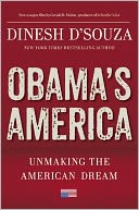 Obama's America by Dinesh D'Souza: Book Cover