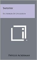 download Tapestry : The Mirror Of Civilization book
