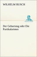 download Der Geburtstag oder Die Partikularisten book
