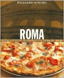 Cocina Del Mundo: Roma: Foods of the World: Rome, Spanish-Language Edition