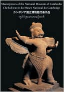 Masterpieces of the National Museum of Cambodia