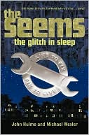The Glitch in Sleep (The Seems Series #1)