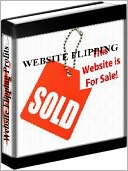 download Website Flipping Profits - How To Make Money Online Flipping Websites book